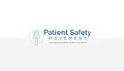 Patient Safety Movement Foundation Announces the 4th Annual Patient Safety, Science & Technology Summit