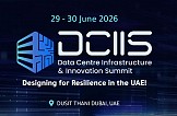 DCIIS UAE launches its 2026 Edition, unveiling a new era for Data Centre Innovation in the Region